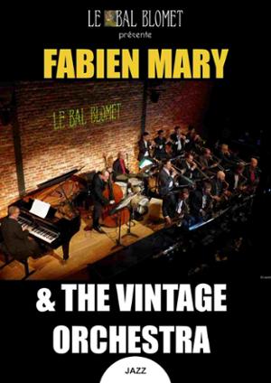 FABIEN MARY & THE VINTAGE ORCHESTRA