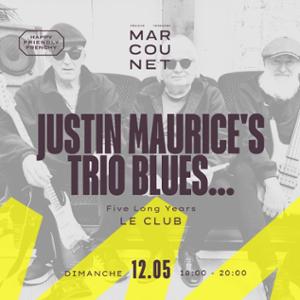 JUSTIN MAURICE’S TRIO BLUES…FIVE LONG YEARS