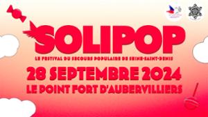 SOLIPOP, le festival des solidarités du Secours populaire