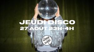 Jeudi Disco tout l'été au Supersonic 5/5