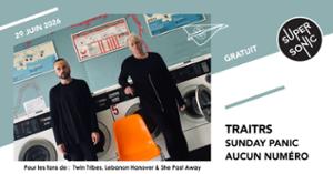 Traitrs • Sunday Panic • Aucun Numéro