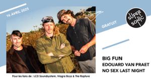 Big Fun • No Sex Last Night • AAAAAAHHHHH