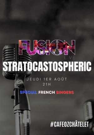 Fusion Live w/ Stratocastospheric @ Café Oz Châtelet