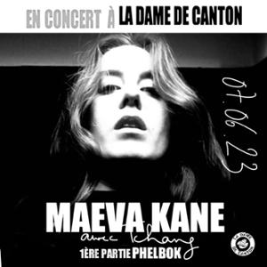 Maeva Kane + ANNULATION PREMIÈRE PARTIE