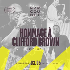 Hommage à Clifford Brown