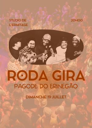 Roda Gira - Pagode do Erinegão