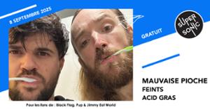 Mauvaise Pioche • Feints • Acid Gras