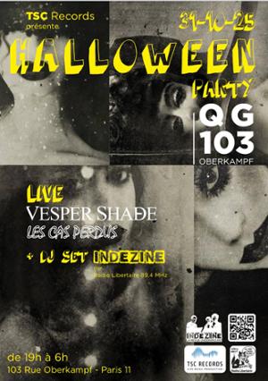 HALLOWEEN PARTY : LES CAS PERDUS + VESPER SHADE + DJ INDEZINE RADIO LIBERTAIRE