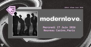 Take Me Out : modernlove. en concert à Paris !