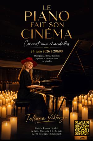 LE PIANO FAIT SON CINÉMA - CONCERT AUX CHANDELLES
