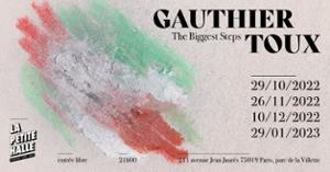 Gauthier Toux // The Biggest Steps #3 + Hyperactive Leslie