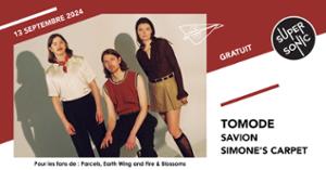 Tomode • Savion • Simone's Carpet / Supersonic (Free entry)