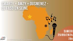 Smarty + Amzy + Ousmenez - Le Faso en Seine