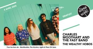 Charles Moothart and The Fast Band • The Wealthy Hobos