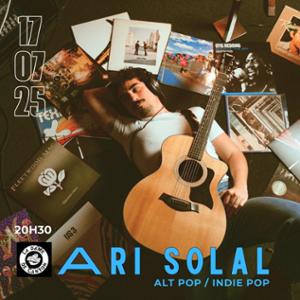 ARI SOLAL x 1ère partie
