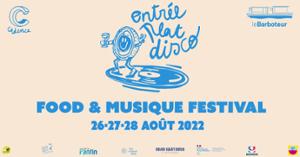 Entrée Plat Disco - Food & Musique Festival