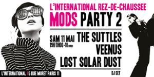 MODS PARTY II : The Suttles + Veenus + Last Solar Dust + Dj set