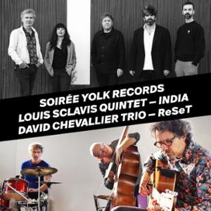 David Chevallier Trio & Louis Sclavis Quintet