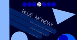 Blue Monday / La nuit New Wave