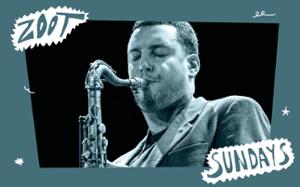 Zoot Sundays! Sessions Jazz du dimanche