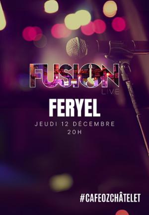 Fusion Live w/ Feryel