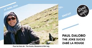 Paul Dalobo • The Joke Sucks • Zabé la Rouge