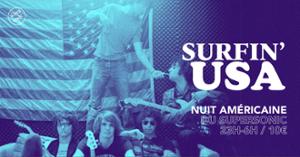 Surfin' U.S.A / La Nuit Rock Américaine