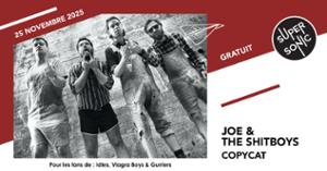 Joe & The Shitboys • Copycat