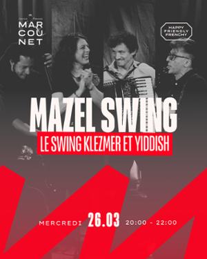 Mazel Swing, le swing klezmer et yiddish
