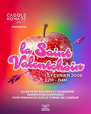 Cagole Nomade : La Saint Valentchoin