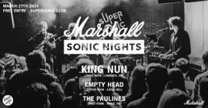 King Nun en concert au Supersonic (Free entry)