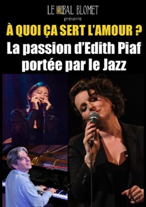 LA PASSION D’EDITH PIAF – DOMINIQUE FILLON QUINTET
