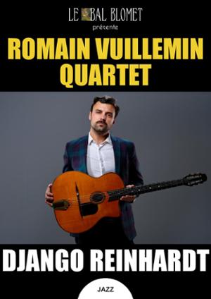 ROMAIN VUILLEMIN QUARTET – DJANGO REINHARDT