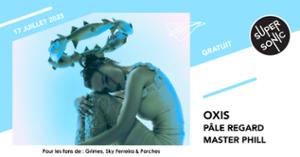 Oxis • Pâle Regard • Master Phill