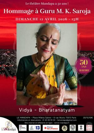 Hommage à Guru M. K. Saroja - Danse indienne
