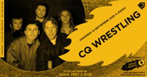 CQ Wrestling en concert (côté Records)