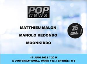 25 ans de POPnews - Soir #2 (Manolo Redondo + Matthieu Malon + Moonkiddo)