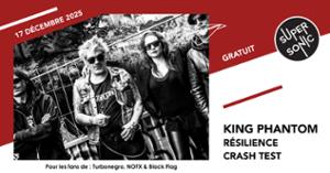 King Phantom • Résilience • Crash Test