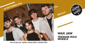 Wax Jaw • Teenage Role Models