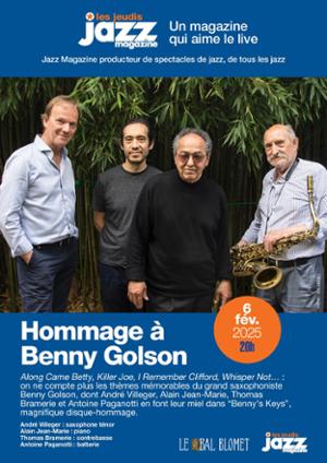 HOMMAGE À BENNY GOLSON – LES CONCERTS JAZZ MAGAZINE