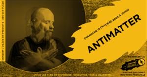 Antimatter en cocert (côté Records)