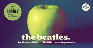 Sunday Tribute - The Beatles
