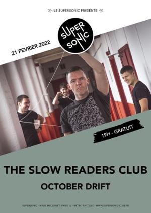 The Slow Readers Club • October Drift / Supersonic (Free entry)