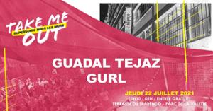 Guadal Tejaz • Gurl / Take Me Out