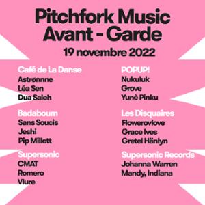 Pitchfork Avant-Garde 2022: Johanna Warren + Mandy, Indiana / Supersonic Records