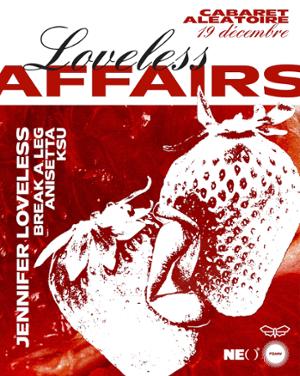 Loveless Affairs - Club Cabaret : Neo X Pqmv