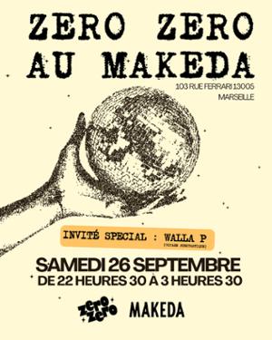 Zéro zéro invite walla P