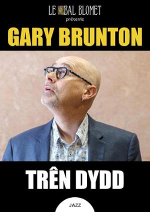 GARY BRUNTON – TRÊN DYDD