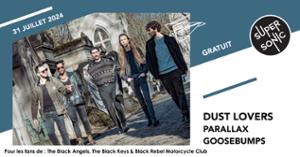 Dust Lovers • Parallax • Goosebumps (Free entry)
