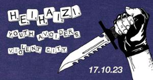 Heihaizi + Youth Avoiders + Violent City